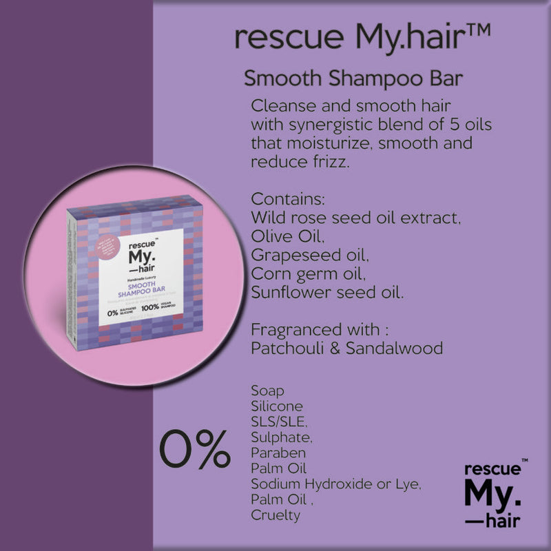 Rescue My.Hair™ SMOOTH Shampoo Bar